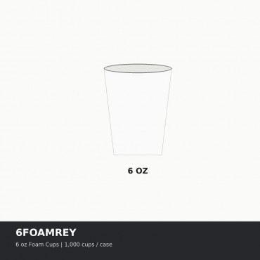 6 oz Foam Cups - Case of 1,000 cups