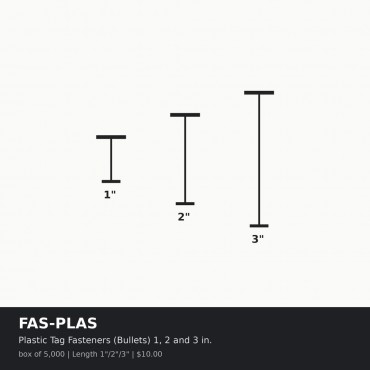Plastic Tag Fasteners (Bullets) 1, 2 and 3 in. - Box of 5,000